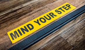 watch your step warning